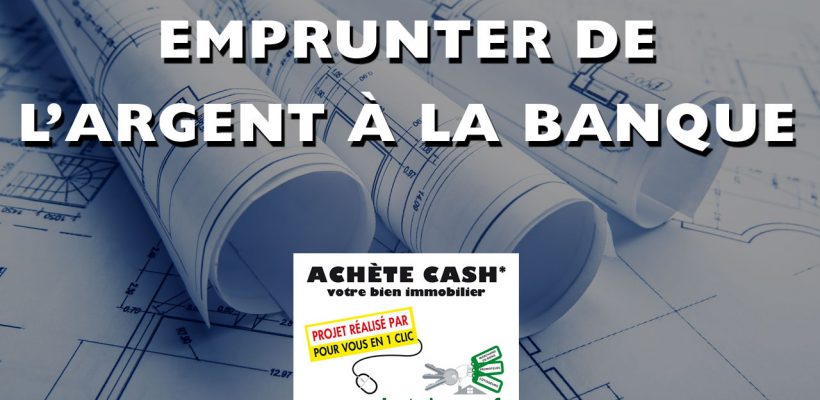 EMPRUNTER-A-LA-BANQUE