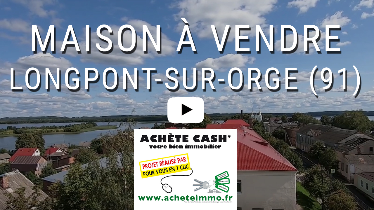 maison a vendre longpont sur orge essonne